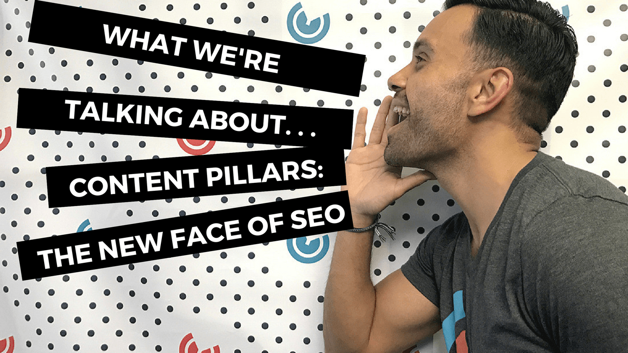 What Were talking about content pillars the new face of seo_Blog Image.png